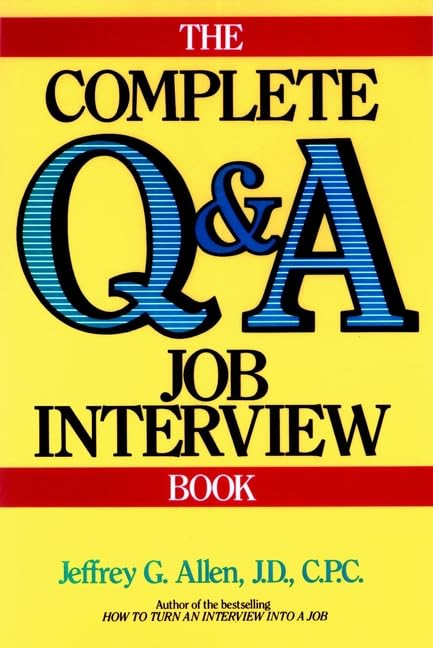 The complete Q & A job interview book Cover