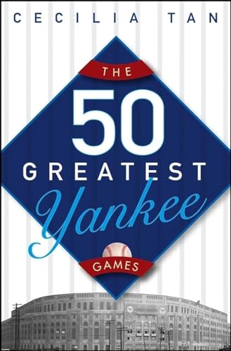 The 50 Greatest Yankee Games Cover