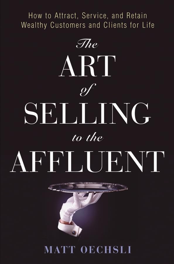The art of selling to the affluent Cover