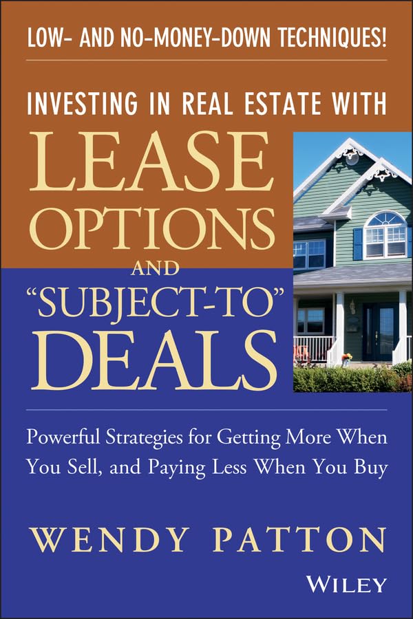 Investing in Real Estate With Lease Options and "Subject-To" Deals  Cover
