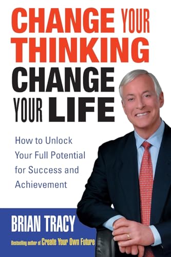 Change Your Thinking, Change Your Life Cover