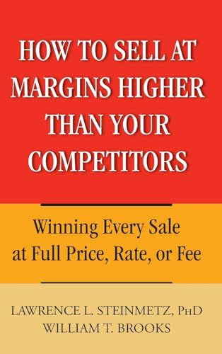 How to sell at margins higher than your competitors Cover