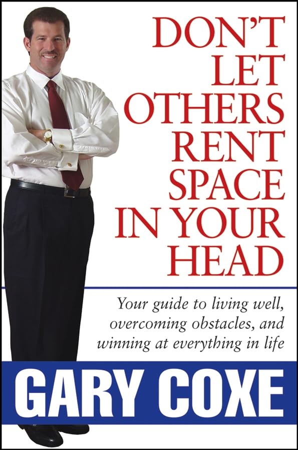 Don't let others rent space in your head Cover