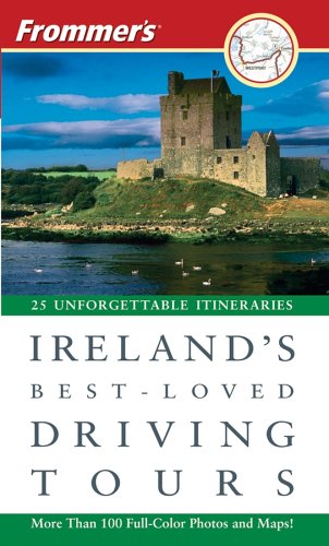Frommer's Ireland's Best-Loved Driving Tours (Best Loved Driving Tours) Cover