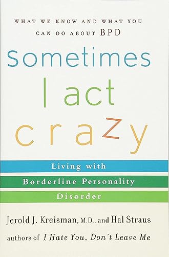 Sometimes I Act Crazy Cover