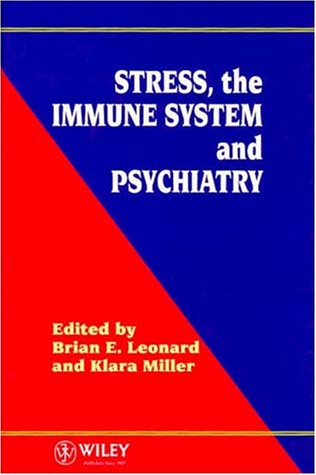 Stress, the immune system, and psychiatry Cover