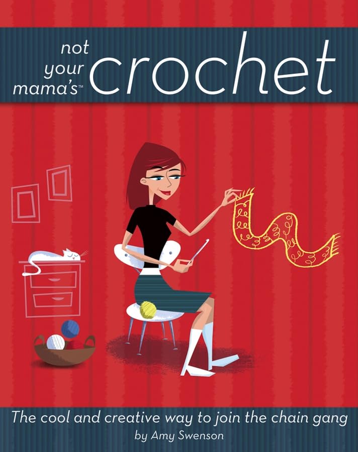 Not Your Mama's Crochet Cover