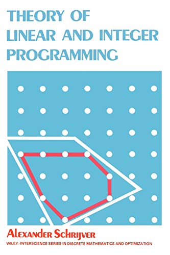 Theory of Linear and Integer Programming Cover