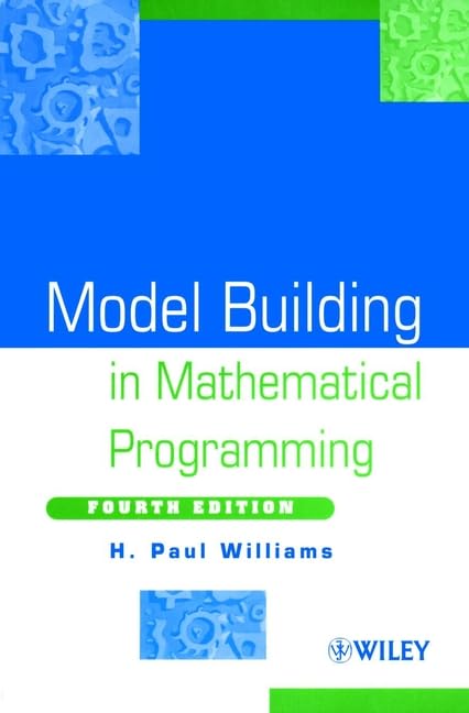Model building in mathematical programming Cover