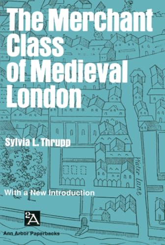The merchant class of medieval London, 1300-1500 Cover
