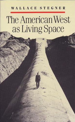 The American West as living space Cover