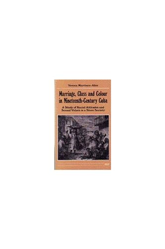 Marriage, class, and colour in nineteenth-century Cuba Cover