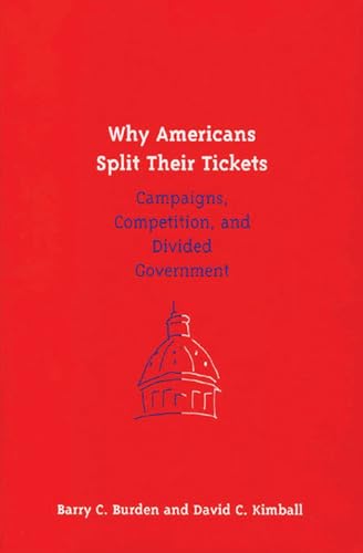 Why Americans Split Their Tickets Cover
