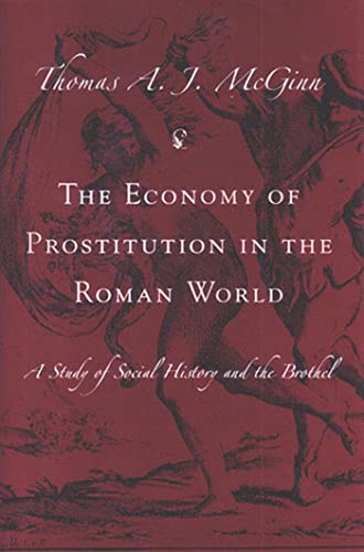The Economy of Prostitution in the Roman World Cover