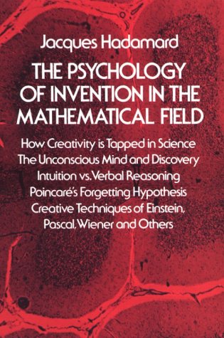 The Psychology of Invention in the Mathematical Field Cover