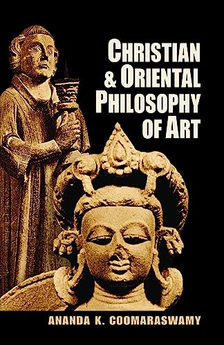 Christian and Oriental philosophy of art Cover