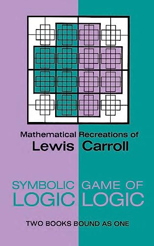 Mathematical recreations of Lewis Carroll Cover