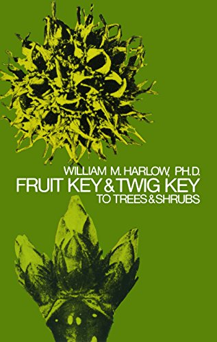 Fruit Key and Twig Key to Trees and Shrubs Cover