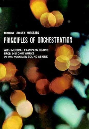 Principles of orchestration, with musical examples drawn from his own works Cover