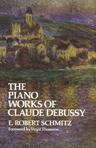 The piano works of Claude Debussy Cover
