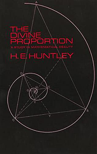 The divine proportion: a study in mathematical beauty Cover