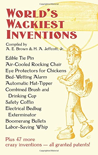 World's wackiest inventions Cover
