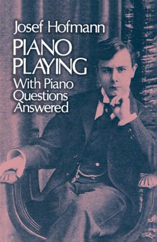 Piano playing, with Piano questions answered Cover