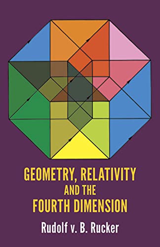 Geometry, relativity, and the fourth dimension Cover