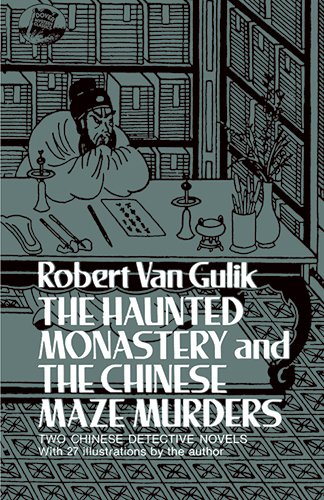 The haunted monastery and The Chinese maze murders Cover