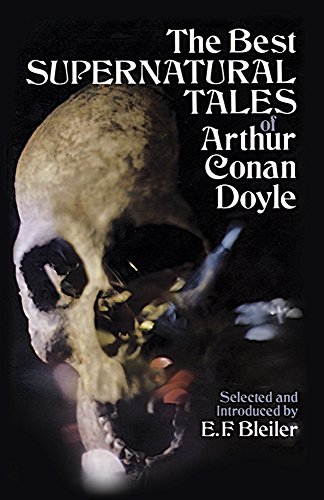 The best supernatural tales of Arthur Conan Doyle Cover