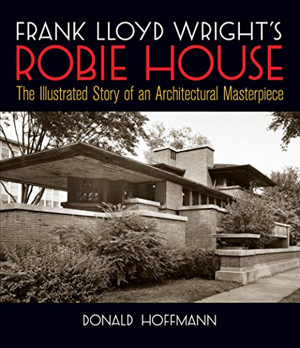 Frank Lloyd Wright's Robie House Cover