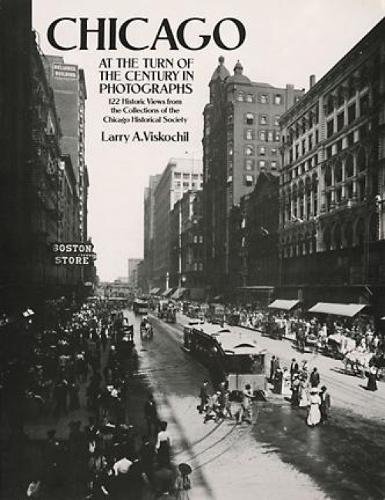Chicago at the turn of the century in photographs Cover