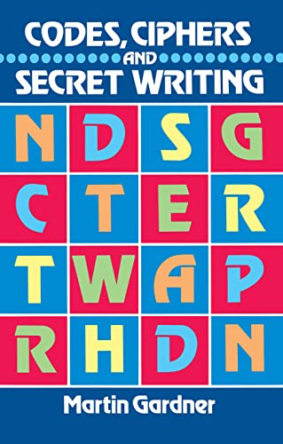 Codes, ciphers, and secret writing Cover