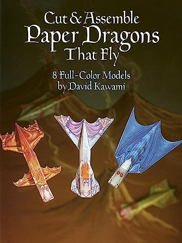 Cut & Assemble Paper Dragons That Fly (Models & Toys) Cover