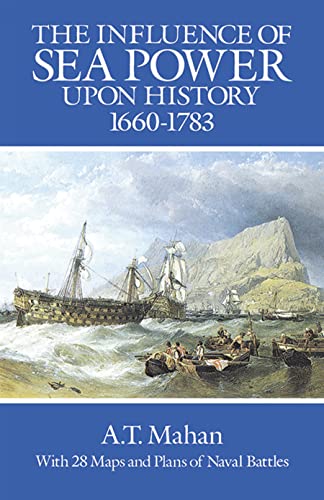The influence of sea power upon history, 1660-1783 Cover