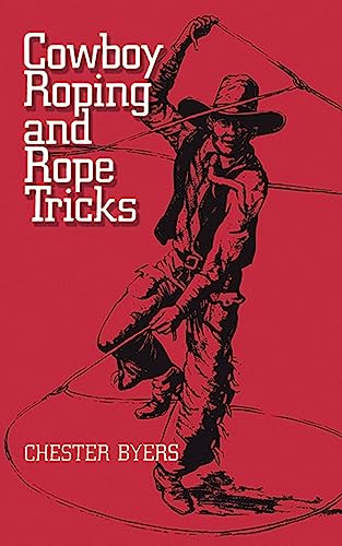 Cowboy Roping and Rope Tricks Cover