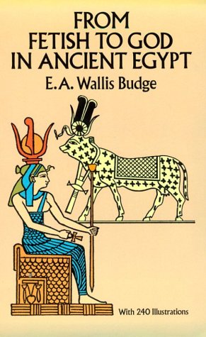 From fetish to God in ancient Egypt Cover