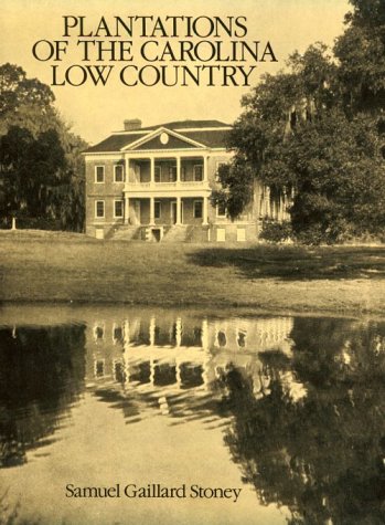 Plantations of the Carolina low country Cover