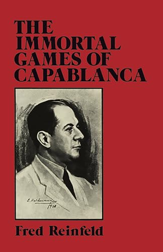The immortal games of Capablanca Cover