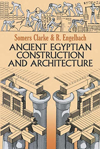 Ancient Egyptian construction and architecture Cover