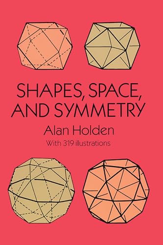 Shapes, space, and symmetry Cover