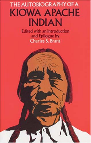 The autobiography of a Kiowa Apache Indian Cover