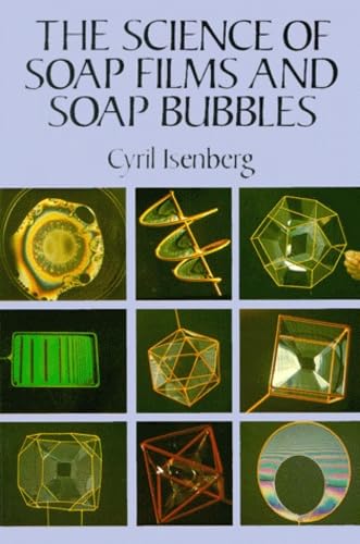 The science of soap films and soap bubbles Cover