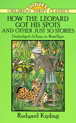 How the leopard got his spots and other Just so stories Cover