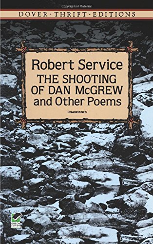 The shooting of Dan McGrew and other poems Cover