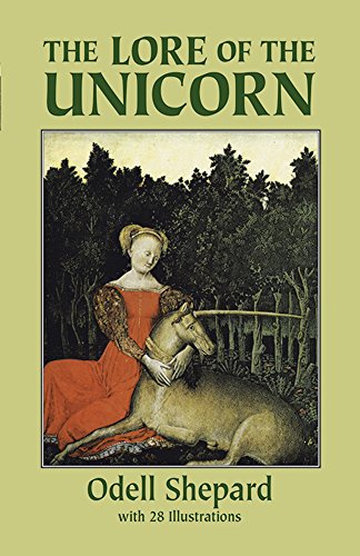 The lore of the unicorn Cover