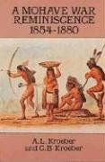 A Mohave war reminiscence, 1854-1880 Cover