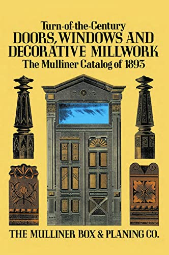 Turn-of-the-century doors, windows, and decorative millwork Cover