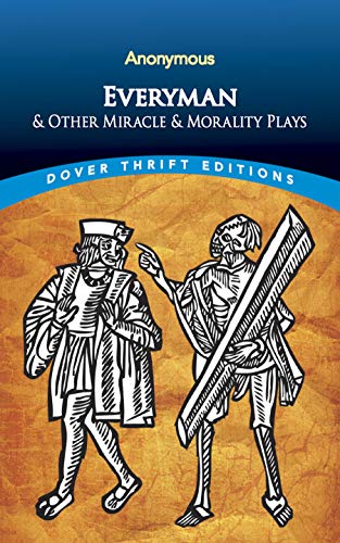Everyman, and other miracle and morality plays Cover