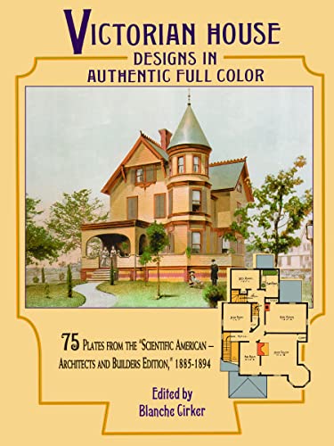 Victorian house designs in authentic full color Cover